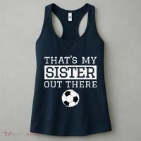 Brother Soccer Gift ThatS My Sister Soccer Brother Women's Tank Top thumb 3