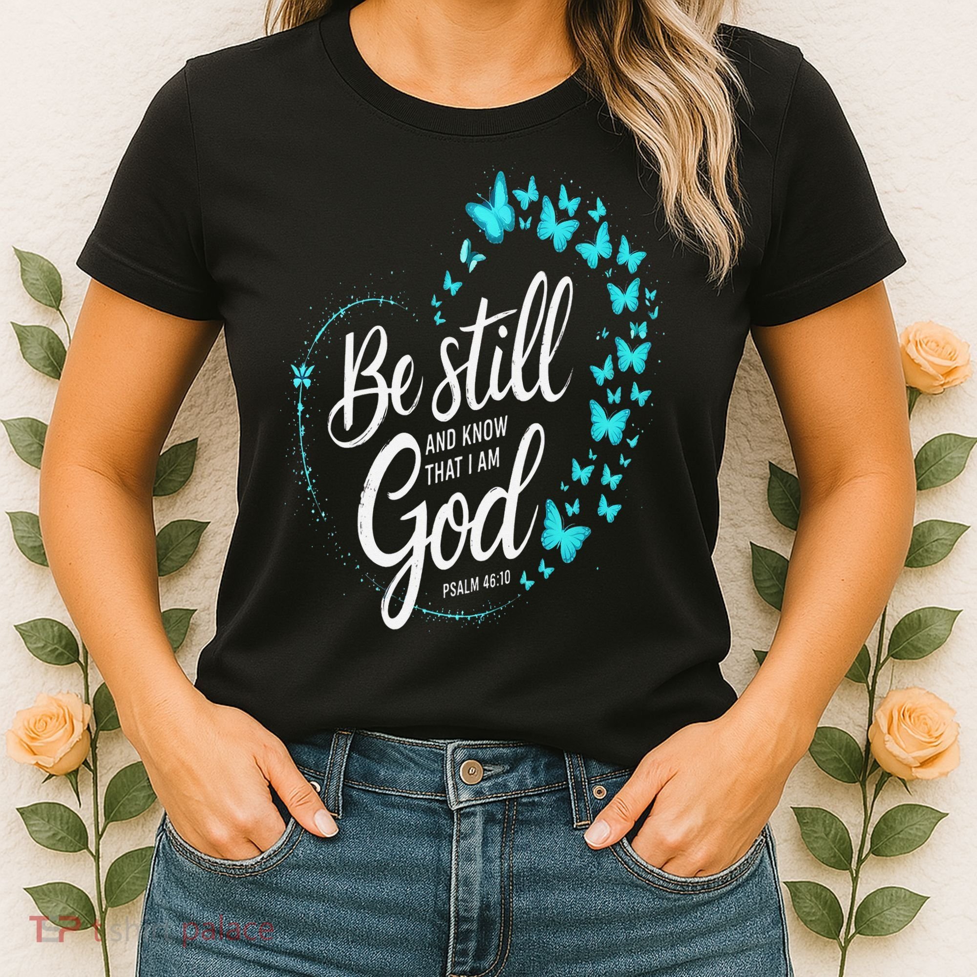 Be Still God Butterfly Heart Christian Apparel Women's T-Shirt