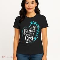 Be Still God Butterfly Heart Christian Apparel Women's T-Shirt thumb 4