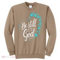 Be Still God Butterfly Heart Christian Apparel Sweatshirt thumb 0