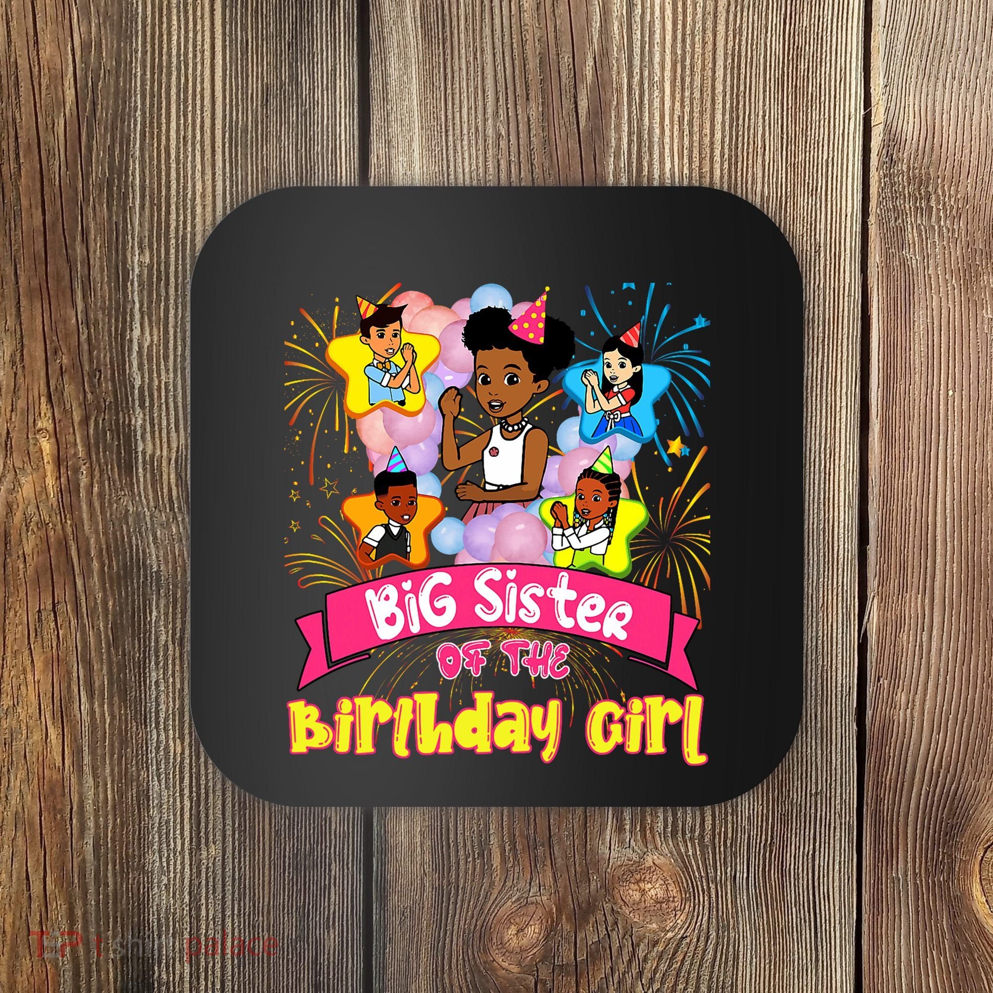 Big Sister GracieS Corner Birthday Dolls Cute Party Gift Coaster