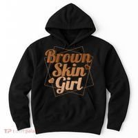 Brown Skin Girl Melanin Black Queen Juneteenth Hoodie thumb 0