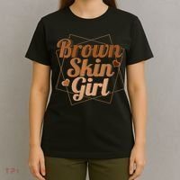 Brown Skin Girl Melanin Black Queen Juneteenth T-Shirt thumb 4
