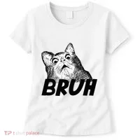 Bruh Shocked Gasp Cat Women's T-Shirt thumb 0