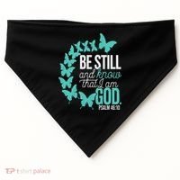 Be Still God Verse Butterfly Arc Christian Faith USA-Made Doggie Bandana thumb 0