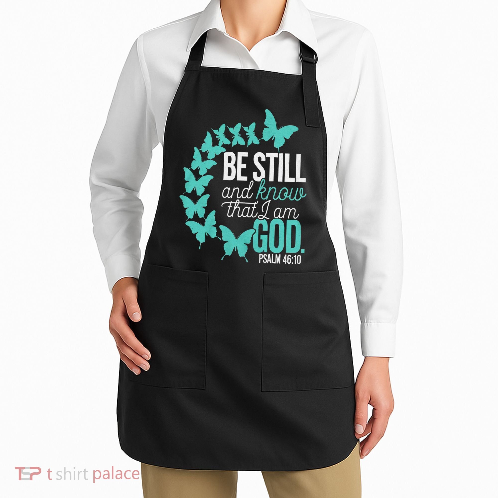 Be Still God Verse Butterfly Arc Christian Faith Apron