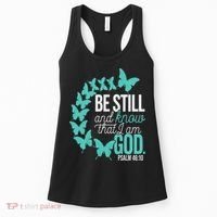 Be Still God Verse Butterfly Arc Christian Faith Women's Tank Top thumb 0
