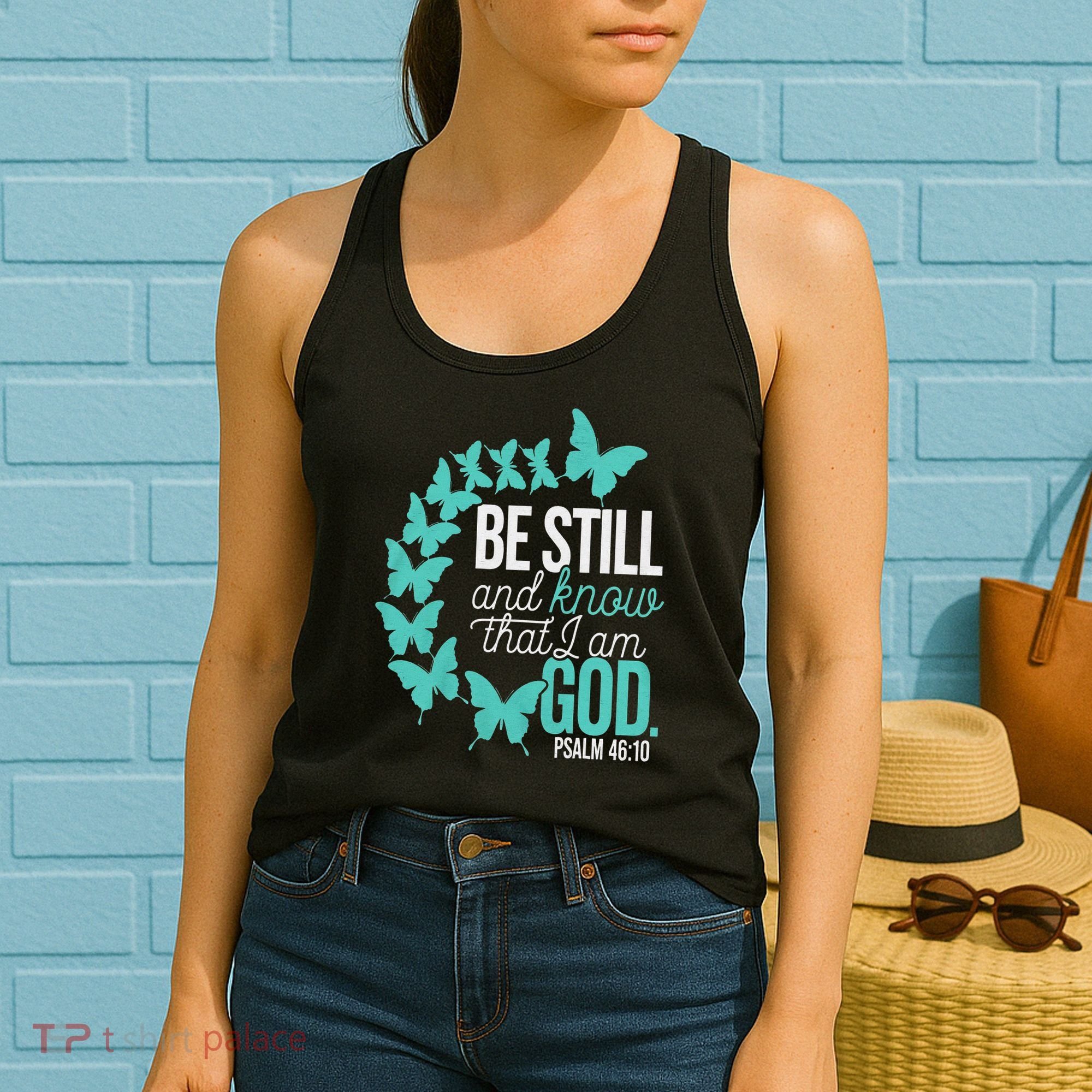Be Still God Verse Butterfly Arc Christian Faith Women's Tank Top
