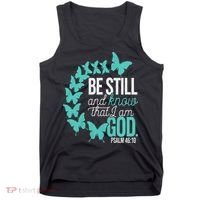 Be Still God Verse Butterfly Arc Christian Faith Tank Top thumb 0