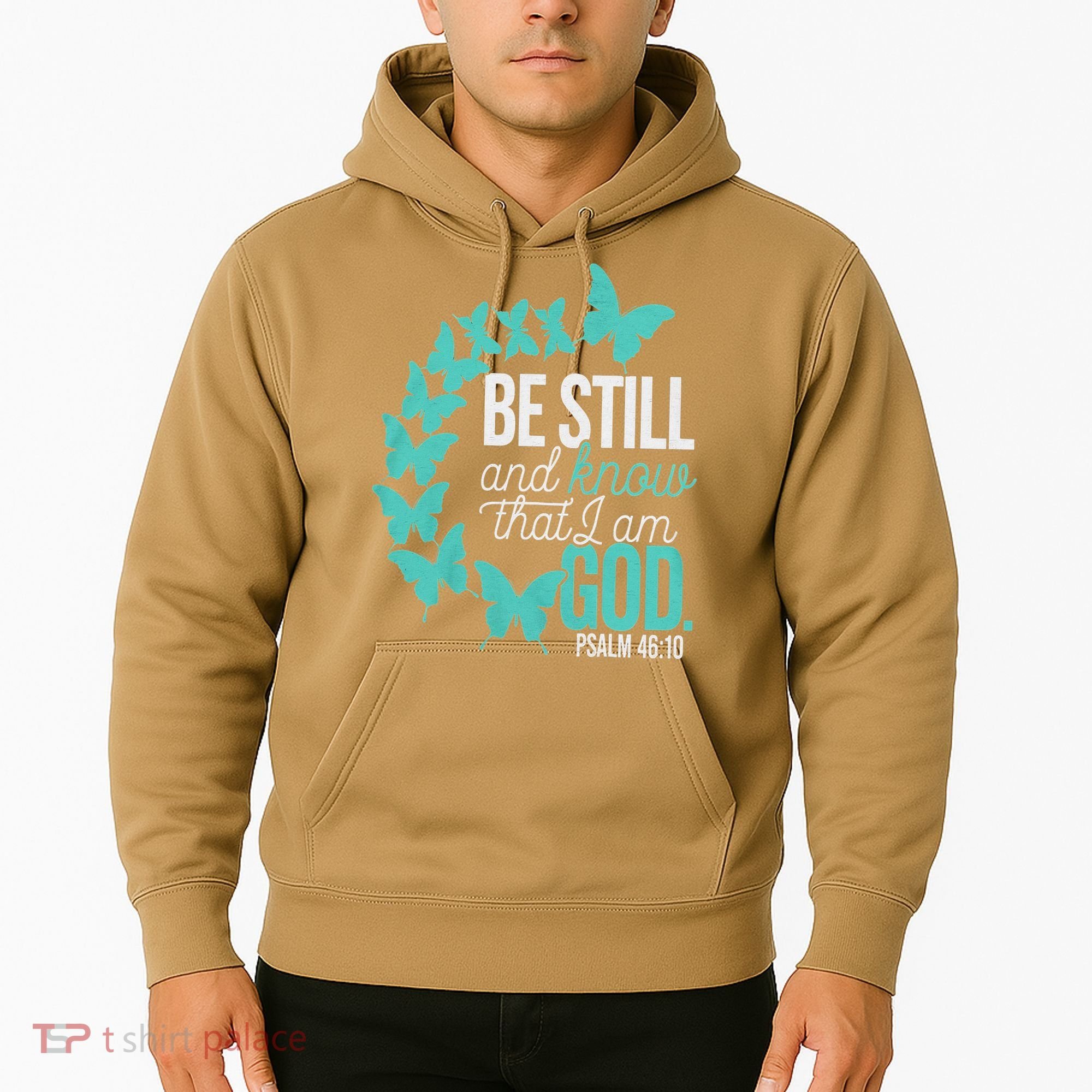 Be Still God Verse Butterfly Arc Christian Faith Hoodie