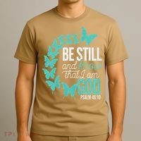 Be Still God Verse Butterfly Arc Christian Faith T-Shirt thumb 3