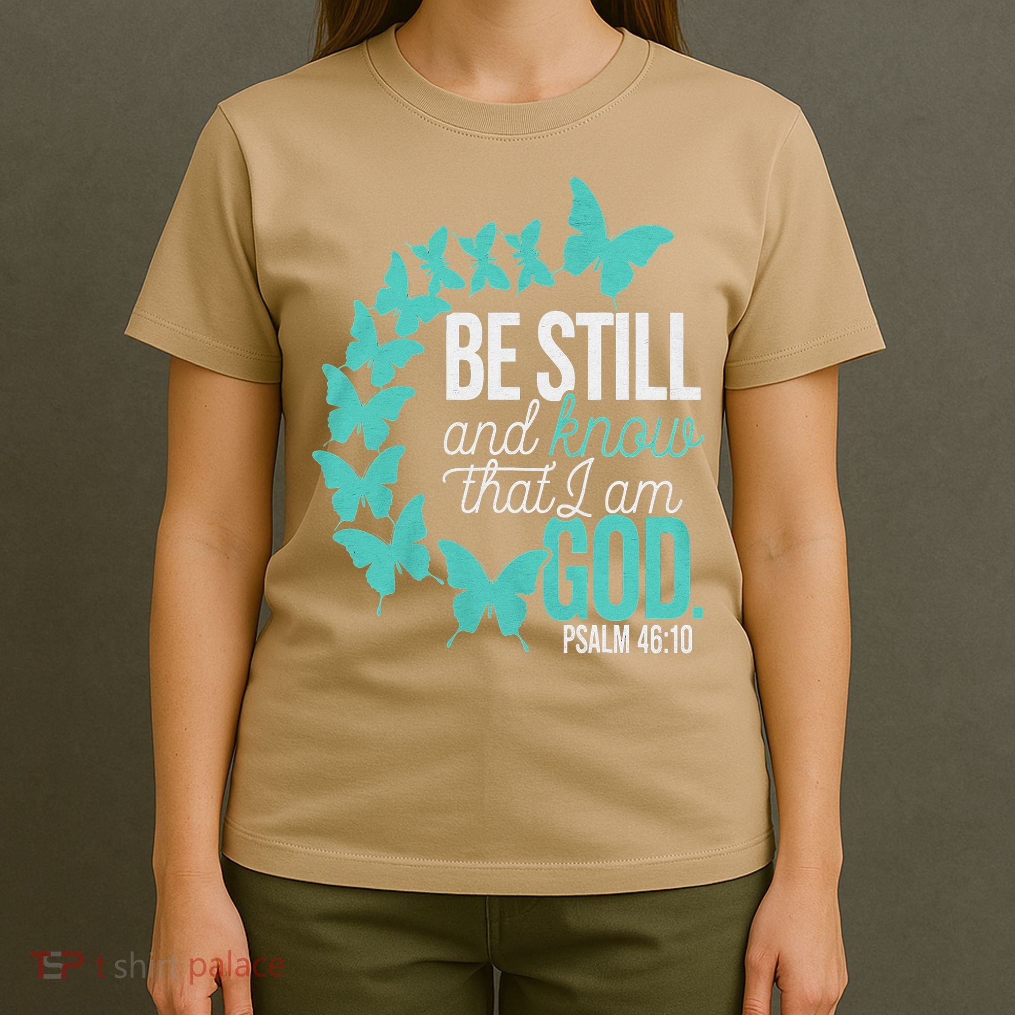 Be Still God Verse Butterfly Arc Christian Faith T-Shirt