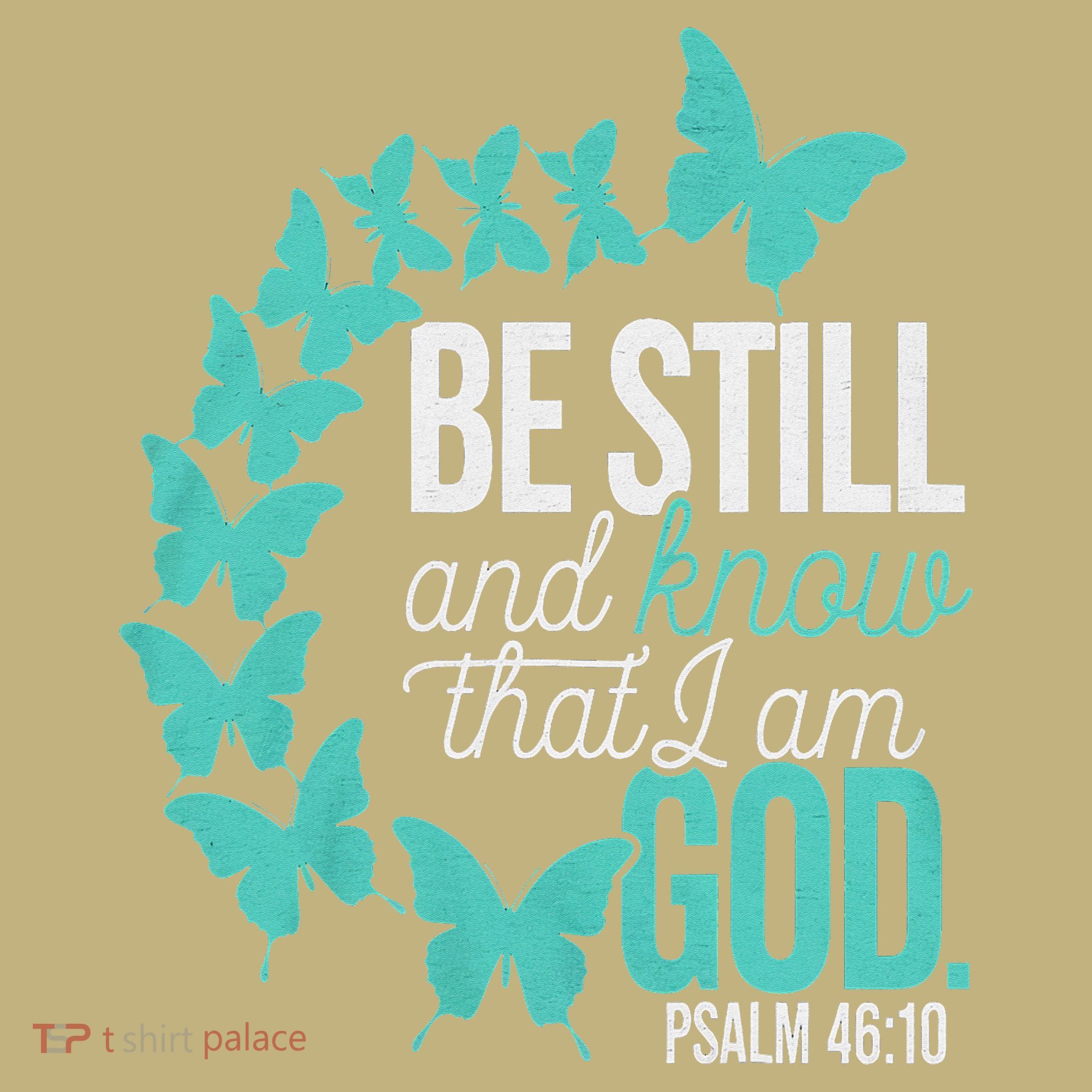 Be Still God Verse Butterfly Arc Christian Faith Mousepad