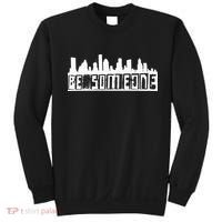 Be Someone H Town Houston Texas Skyline Sweatshirt thumb 0