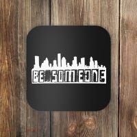 Be Someone H Town Houston Texas Skyline Coaster thumb 0