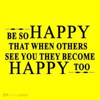 BE SO HAPPY THAT WHEN OTHERS SEE YOU THEY BECOME HAPPY TOO POSITIVE MESSAGE Baby Bodysuit thumb 2