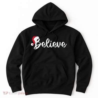 Believe Santa Hat Christmas Gift Hoodie