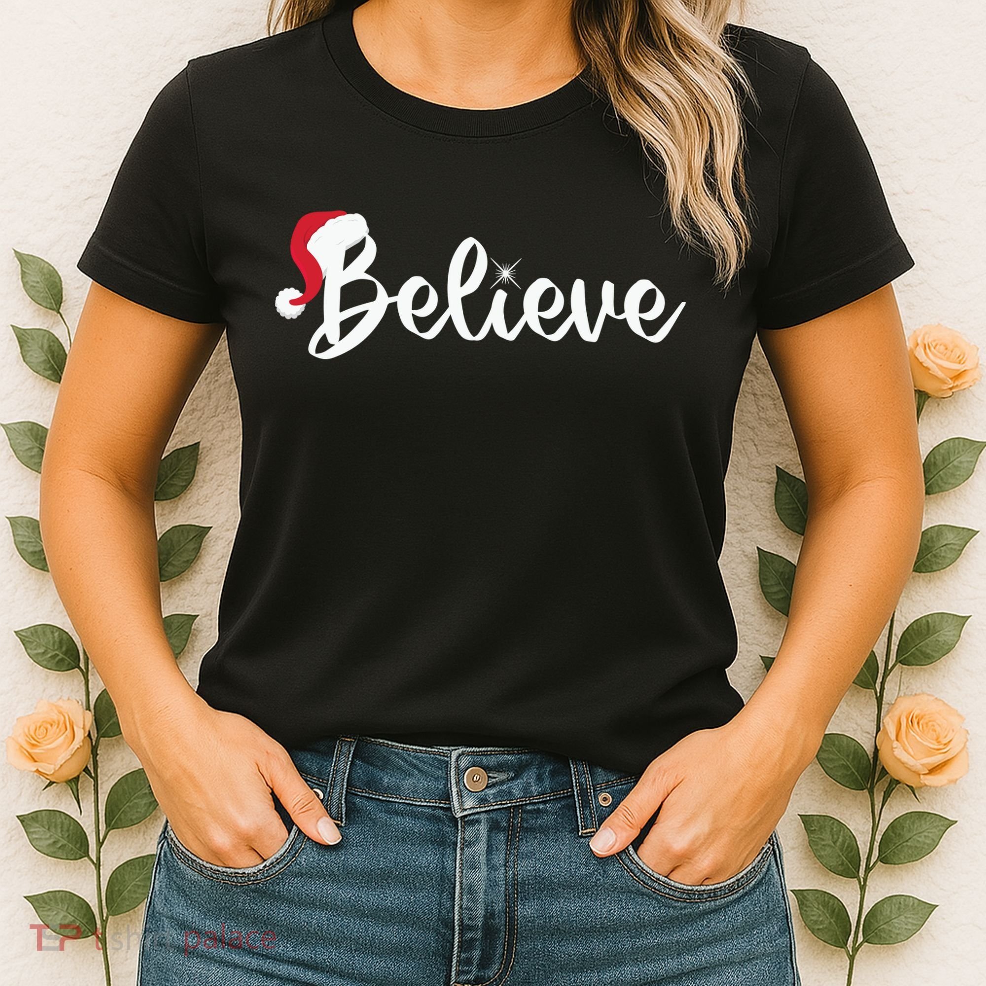 Believe Santa Hat Christmas Gift Women's T-Shirt