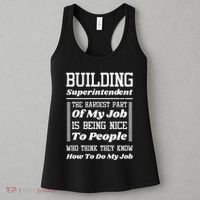 Building Superintendent Hardest Part Of My Job Women's Tank Top thumb 3