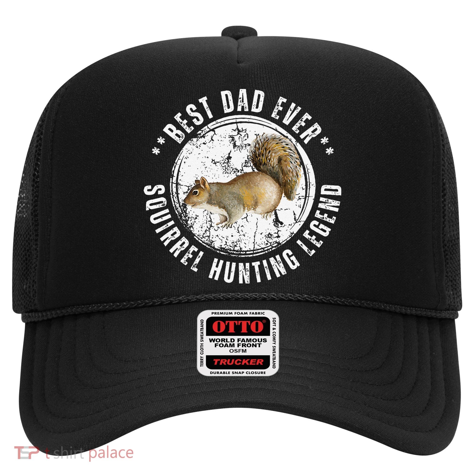 Best Squirrel Hunting Dad Fathers Day Dads Birthday Hat