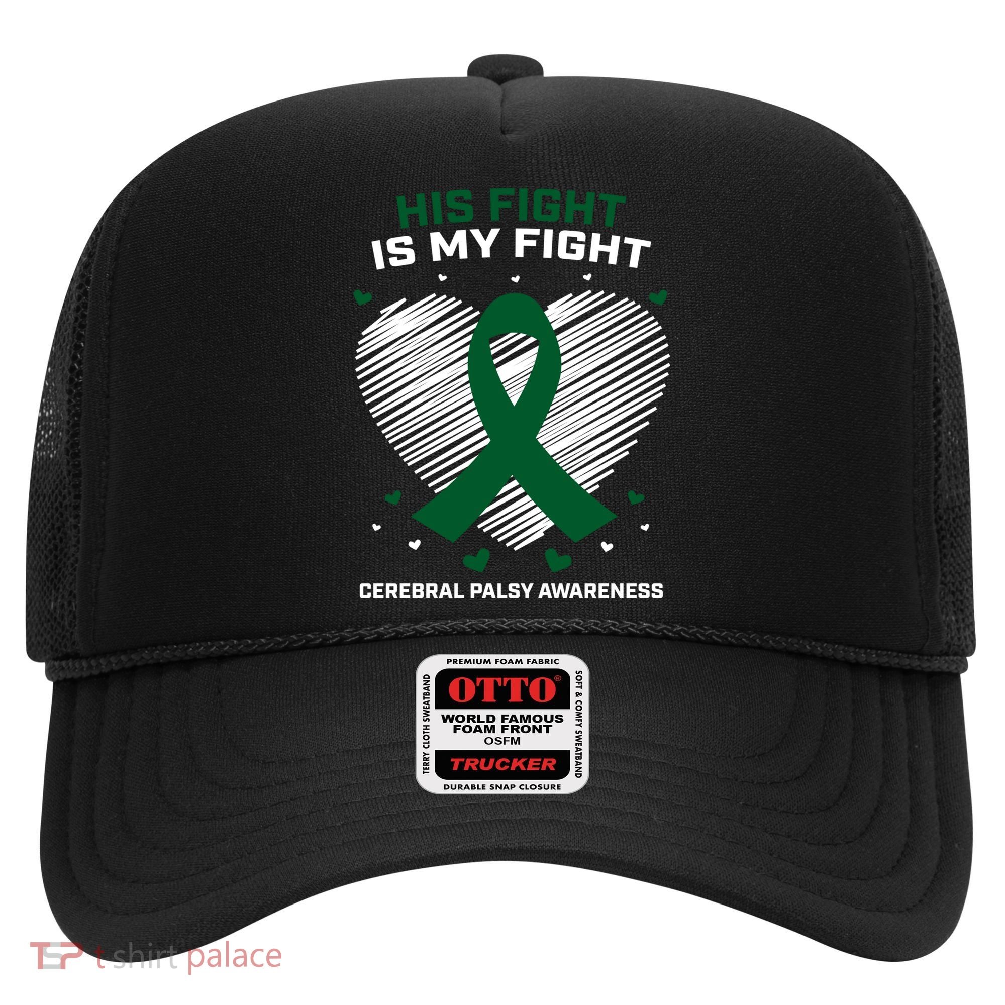 Brother Son His Fight Is My Fight Cerebral Palsy Awareness Gift Hat