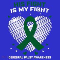 Brother Son His Fight Is My Fight Cerebral Palsy Awareness Gift Sweatshirt thumb 3