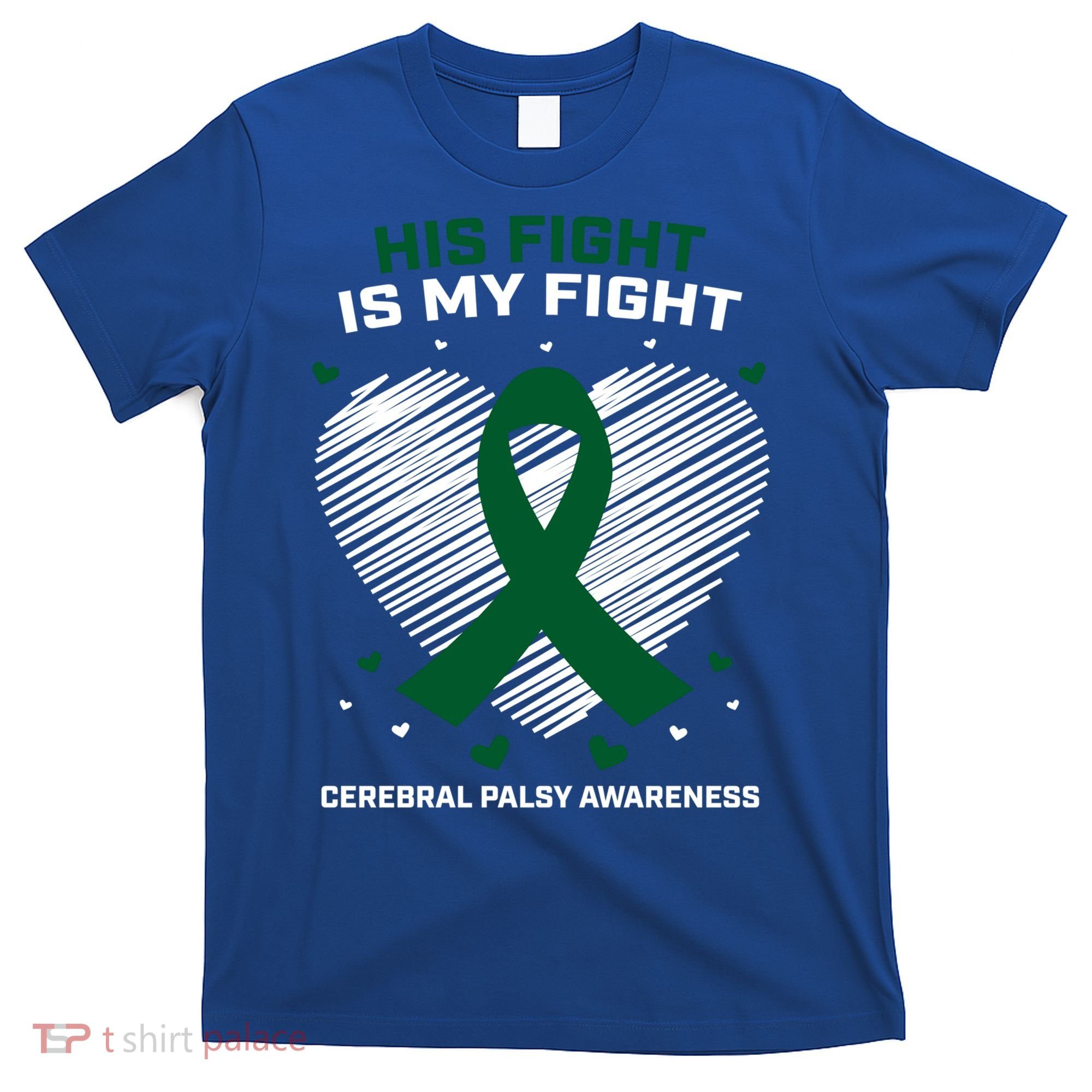 Brother Son His Fight Is My Fight Cerebral Palsy Awareness Gift T-Shirt
