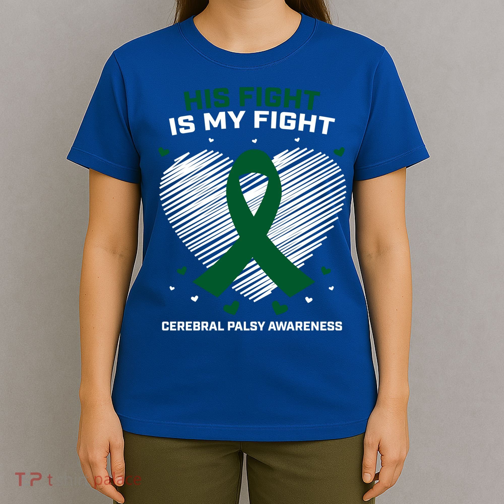 Brother Son His Fight Is My Fight Cerebral Palsy Awareness Gift T-Shirt