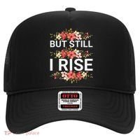 But Still I Rise Inspiration Quote Black Women Queen Hat thumb 0