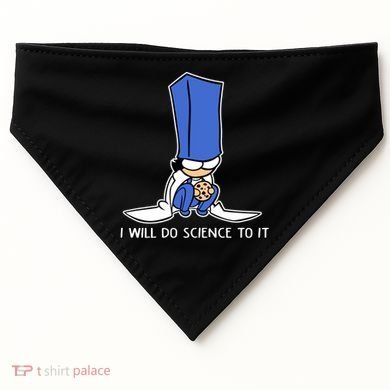 Biscuit Science I Will Do Science To It USA-Made Doggie Bandana