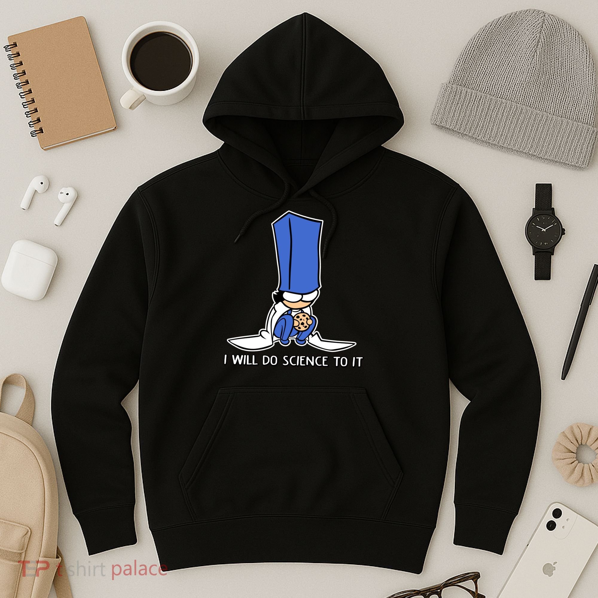 Biscuit Science I Will Do Science To It Hoodie