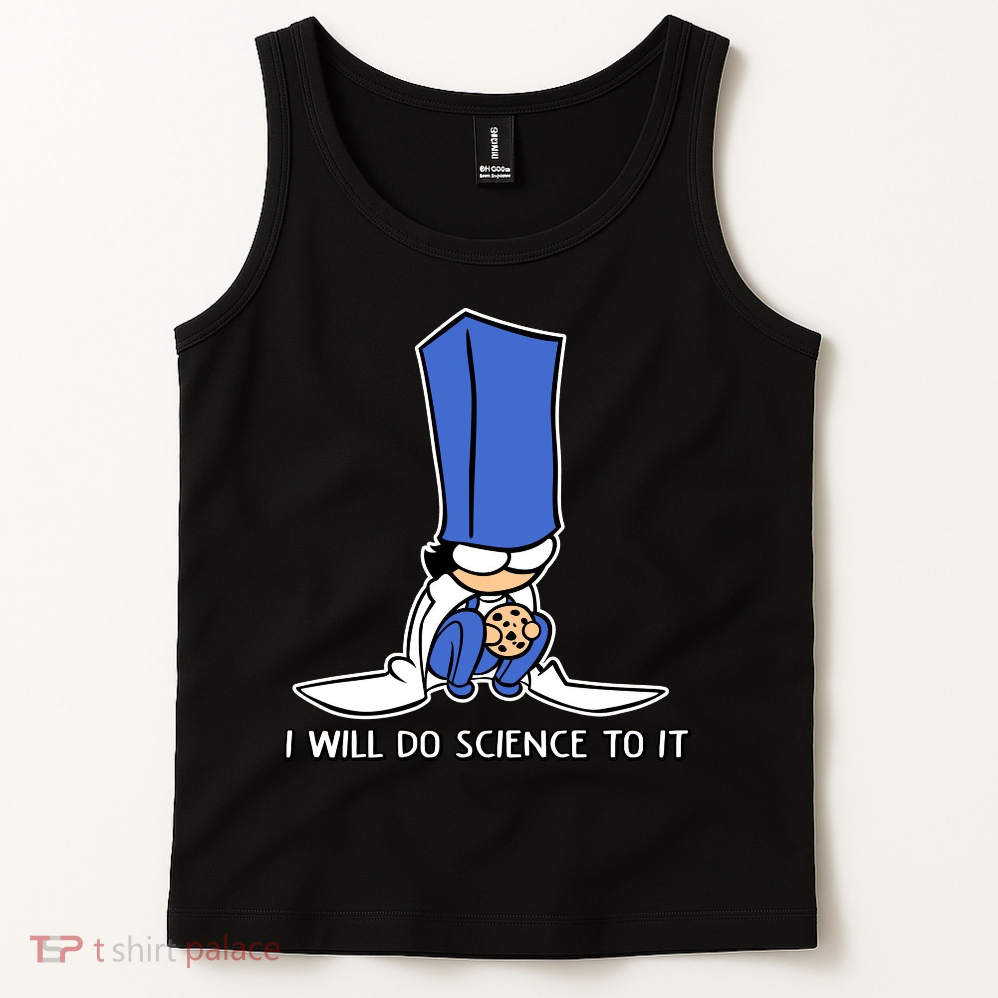 Biscuit Science I Will Do Science To It Tank Top