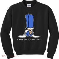 Biscuit Science I Will Do Science To It Kids Sweatshirt thumb 0