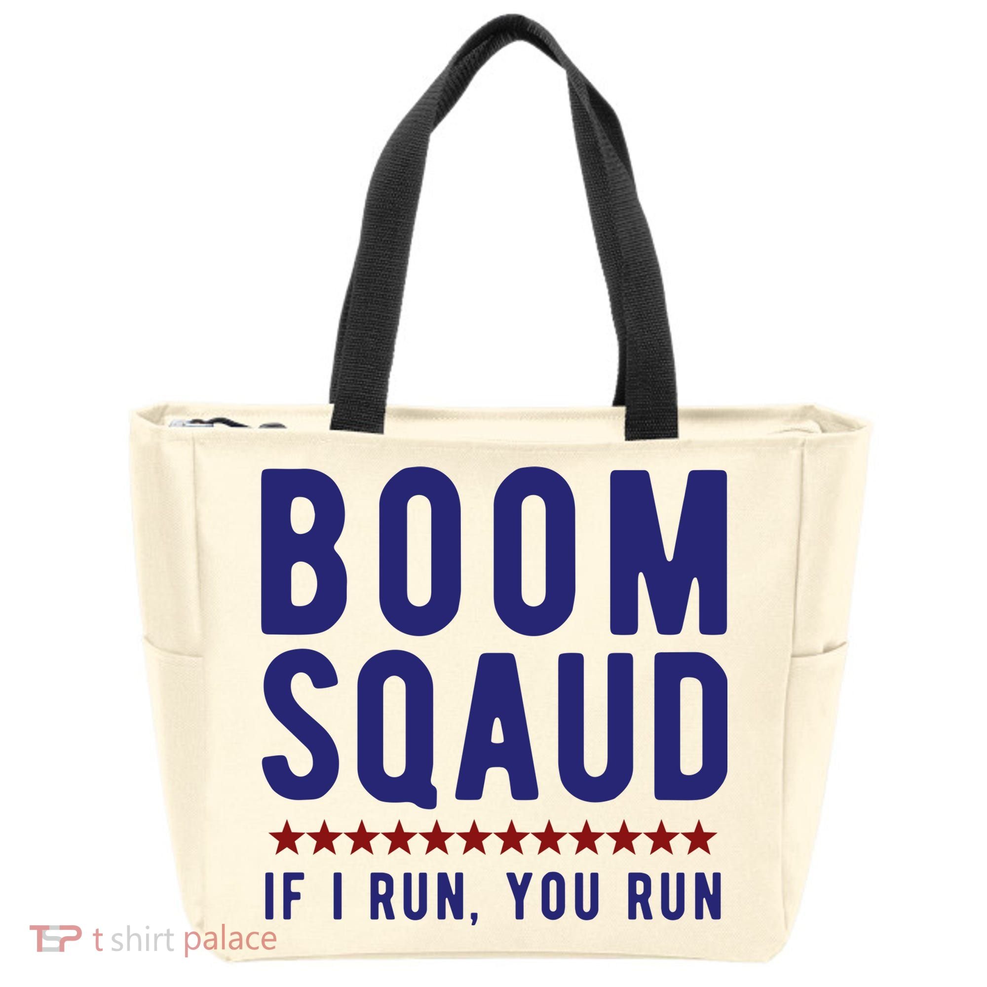 Boom Squad If I Run You Run Funny 4th Of July Tote Bag