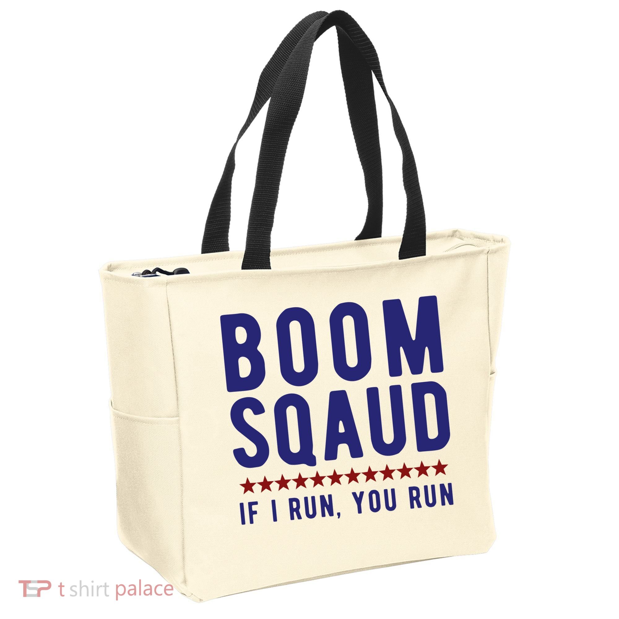 Boom Squad If I Run You Run Funny 4th Of July Tote Bag