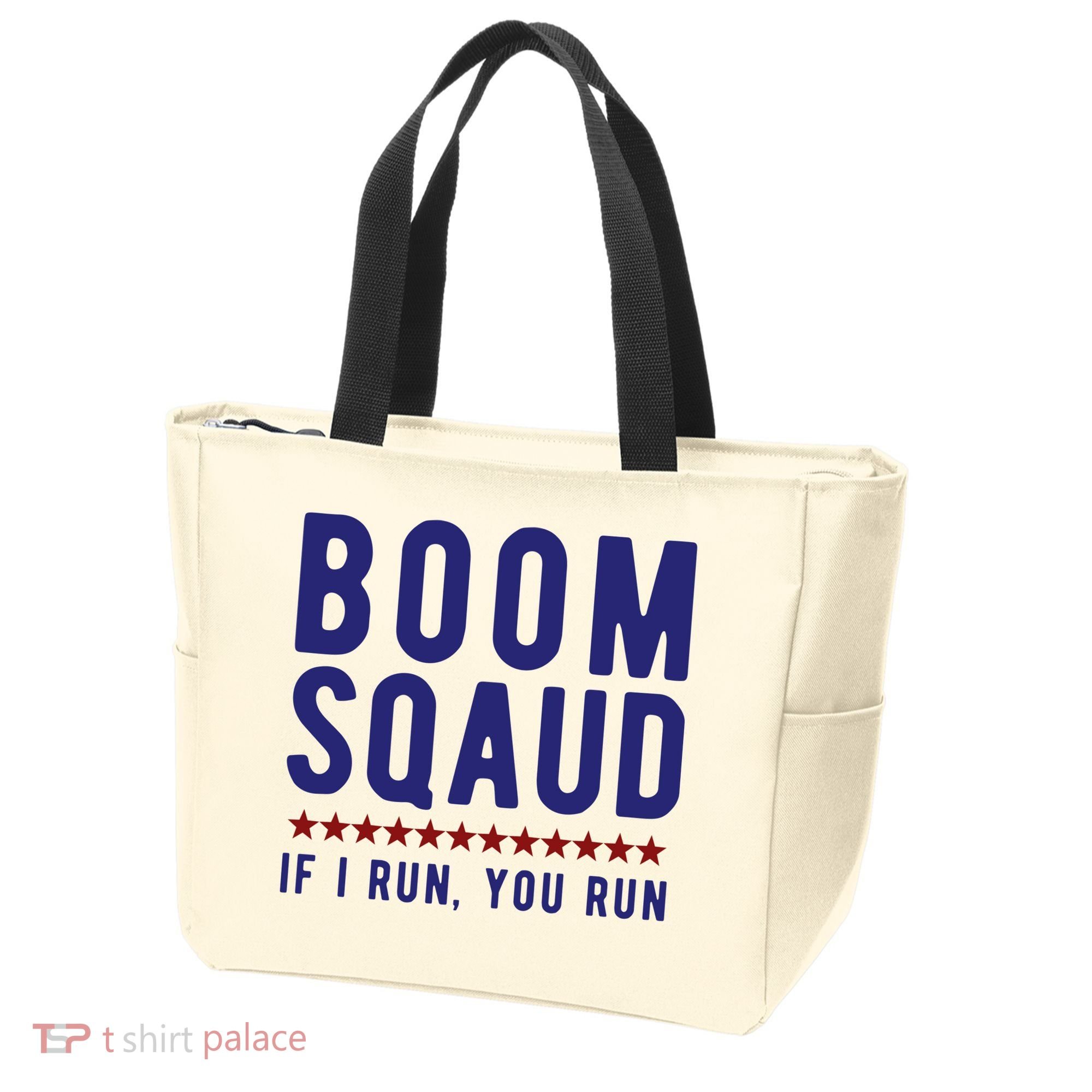 Boom Squad If I Run You Run Funny 4th Of July Tote Bag
