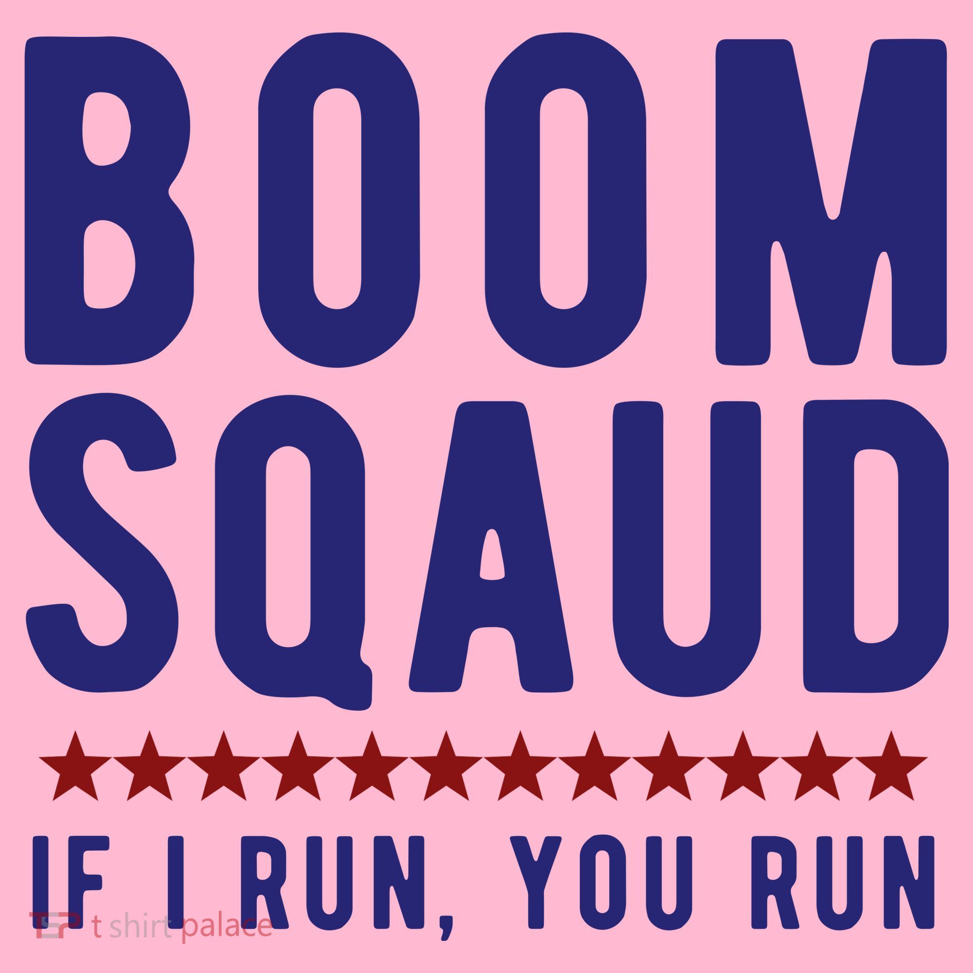 Boom Squad If I Run You Run Funny 4th Of July Coaster