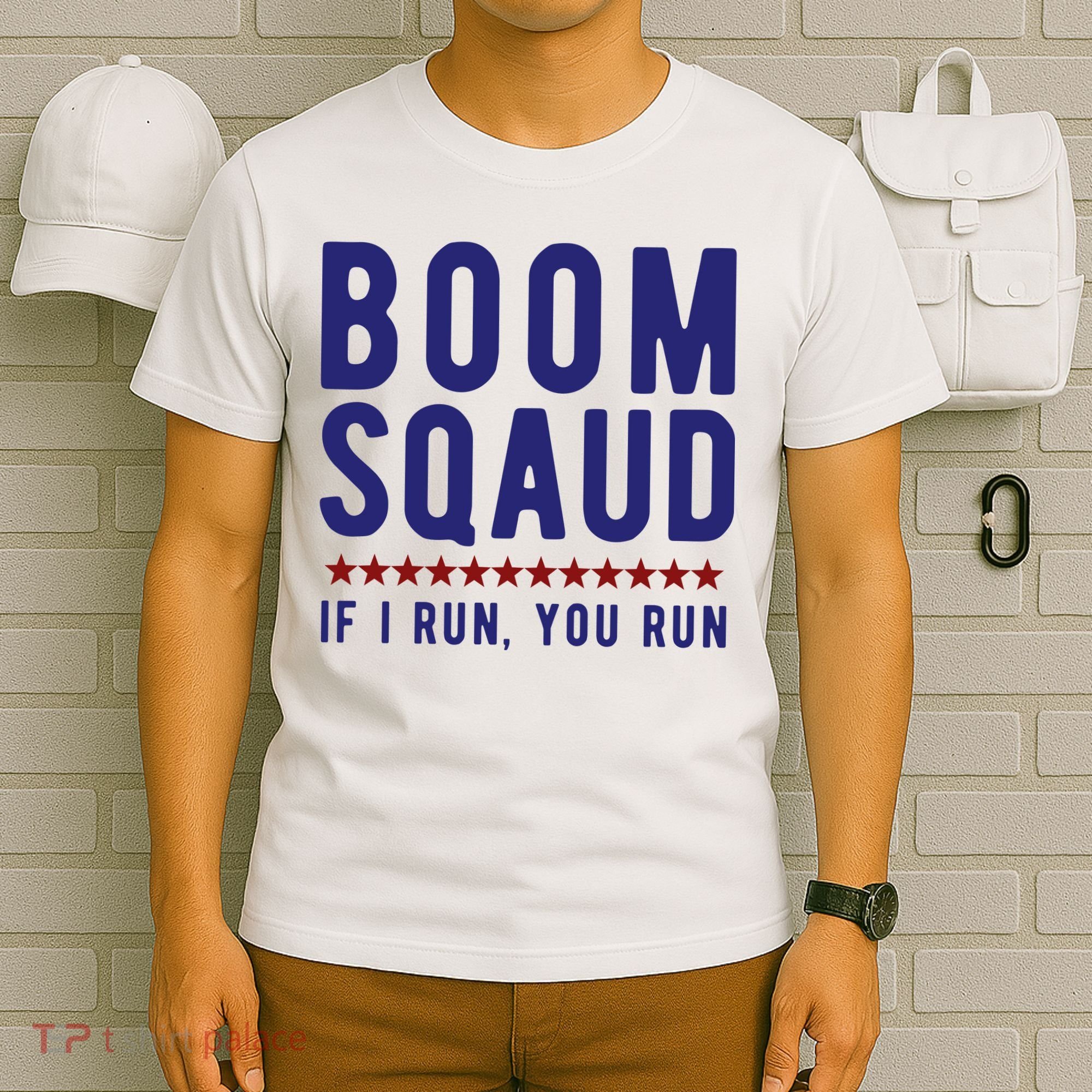 Boom Squad If I Run You Run Funny 4th Of July T-Shirt