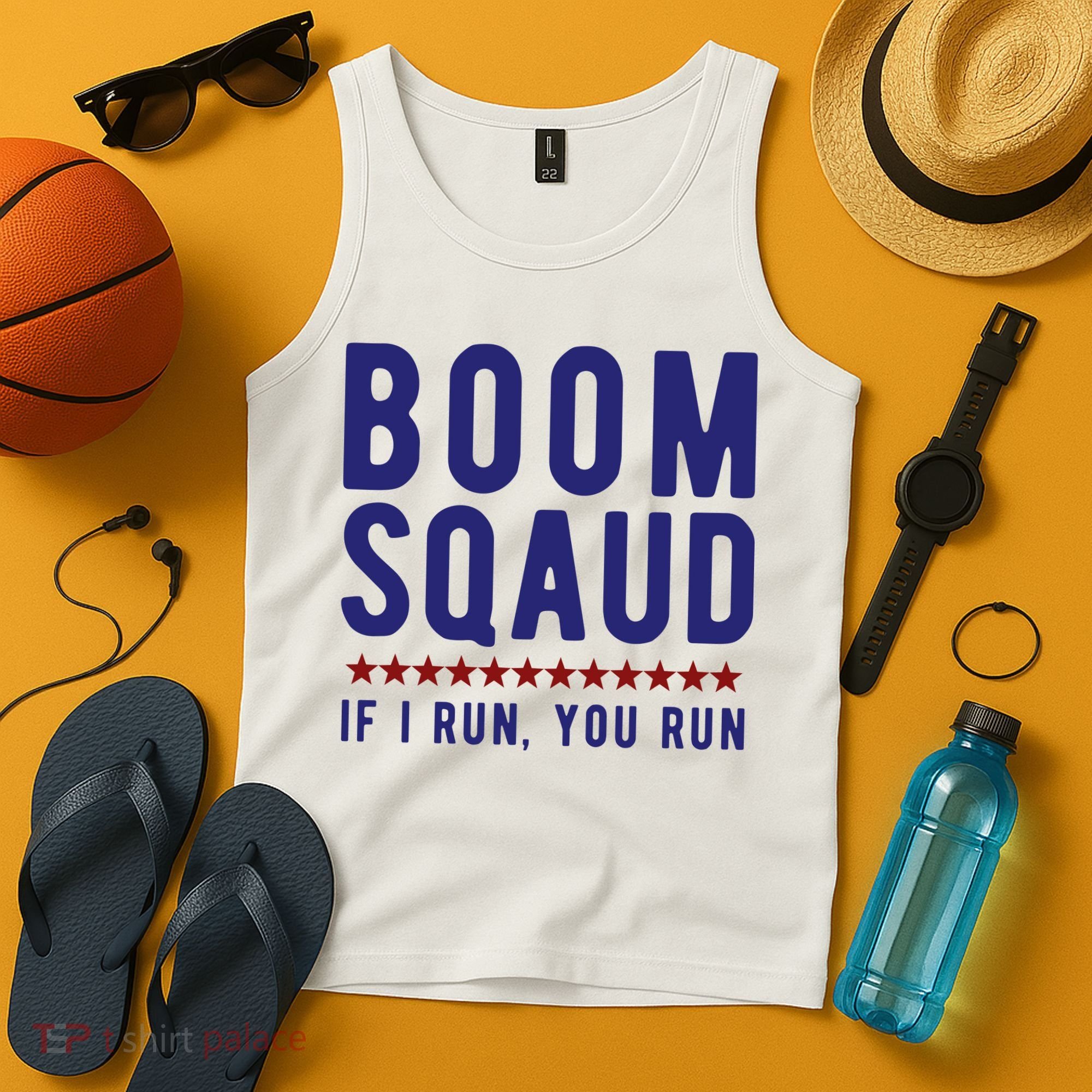 Boom Squad If I Run You Run Funny 4th Of July Tank Top