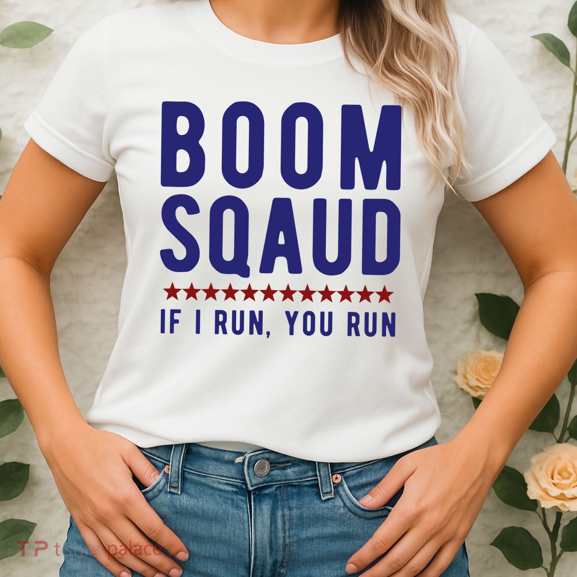 Boom Squad If I Run You Run Funny 4th Of July Women's T-Shirt