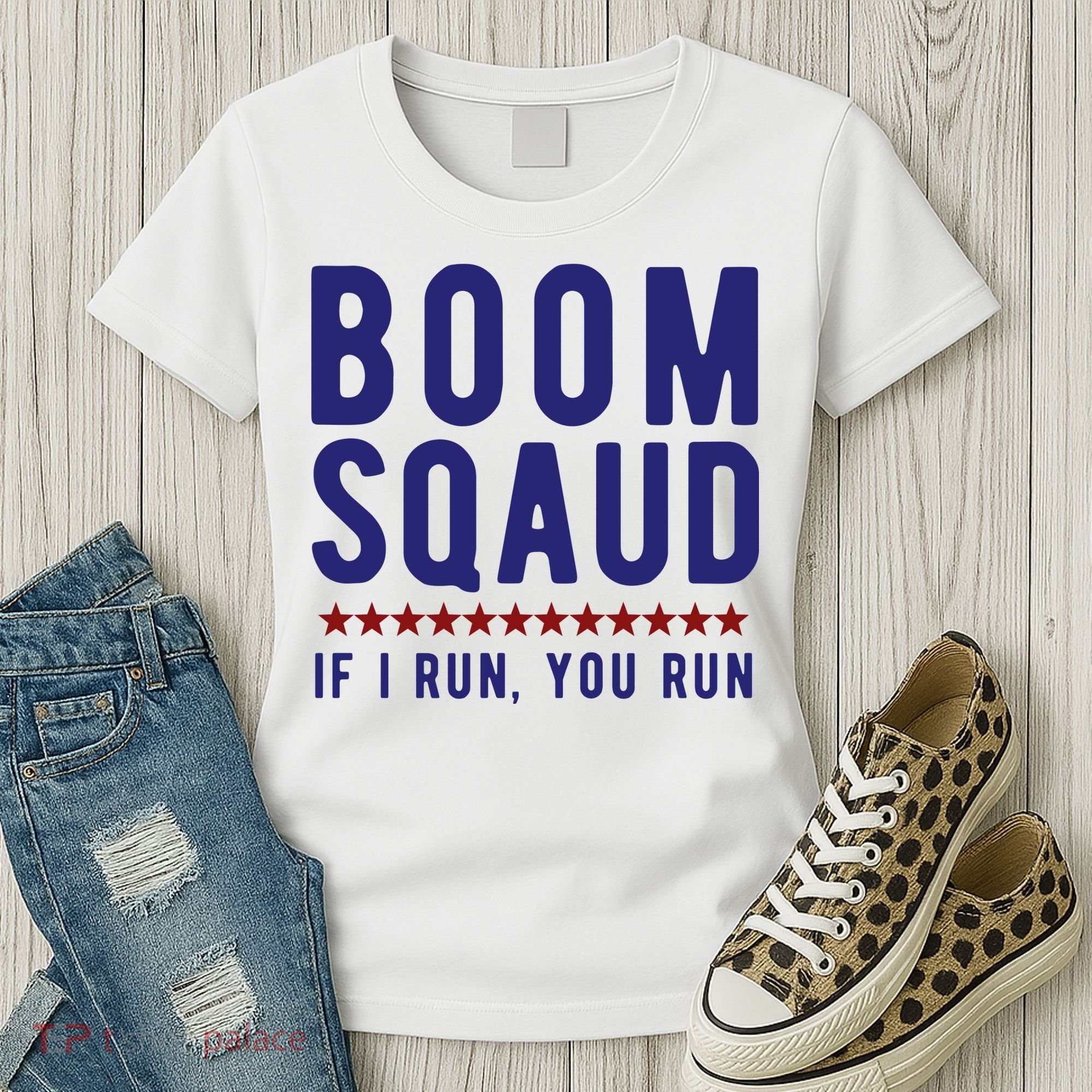 Boom Squad If I Run You Run Funny 4th Of July Women's T-Shirt