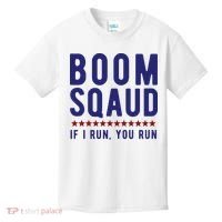 Boom Squad If I Run You Run Funny 4th Of July Kids T-Shirt thumb 0