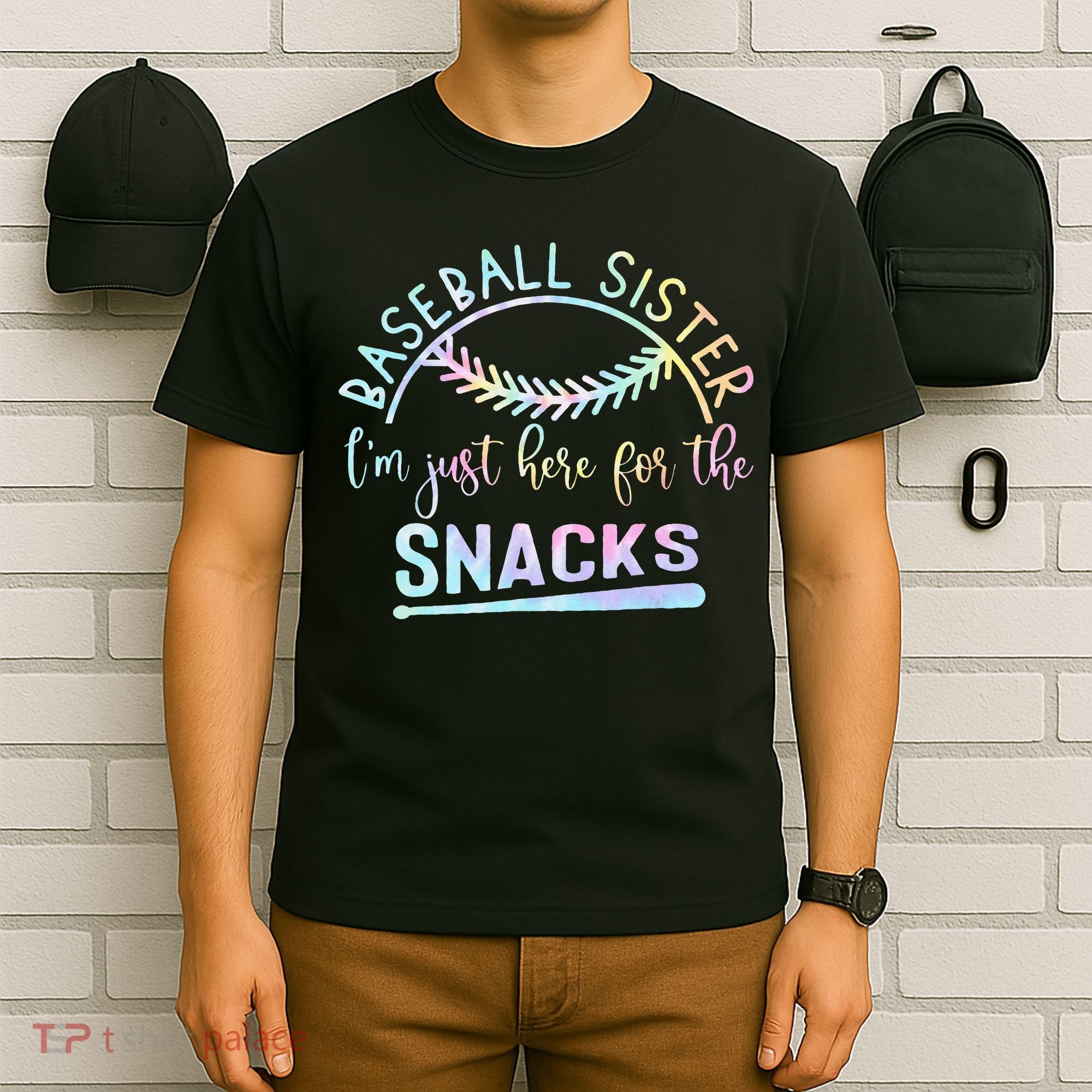 Baseball Sister Im Just Here For The Snacks Retro B Tie Dye T-Shirt