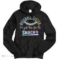 Baseball Sister Im Just Here For The Snacks Retro B Tie Dye Tie Dye Hoodie thumb 0