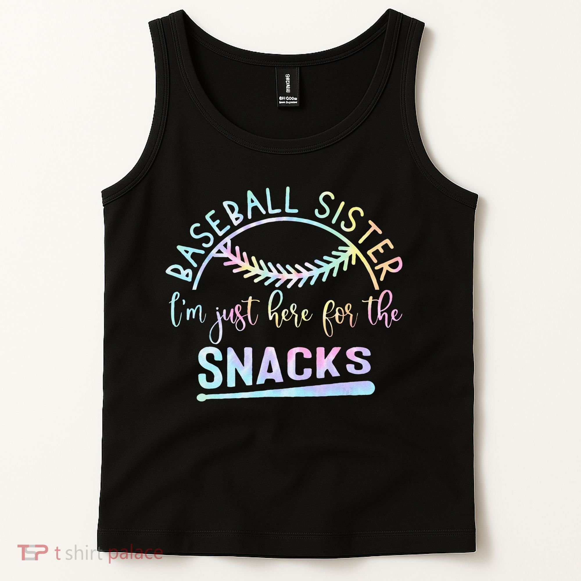 Baseball Sister Im Just Here For The Snacks Retro B Tie Dye Tank Top