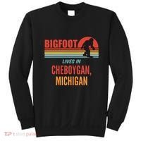 Bigfoot Sighting In Cheboygan Michigan Sweatshirt thumb 0