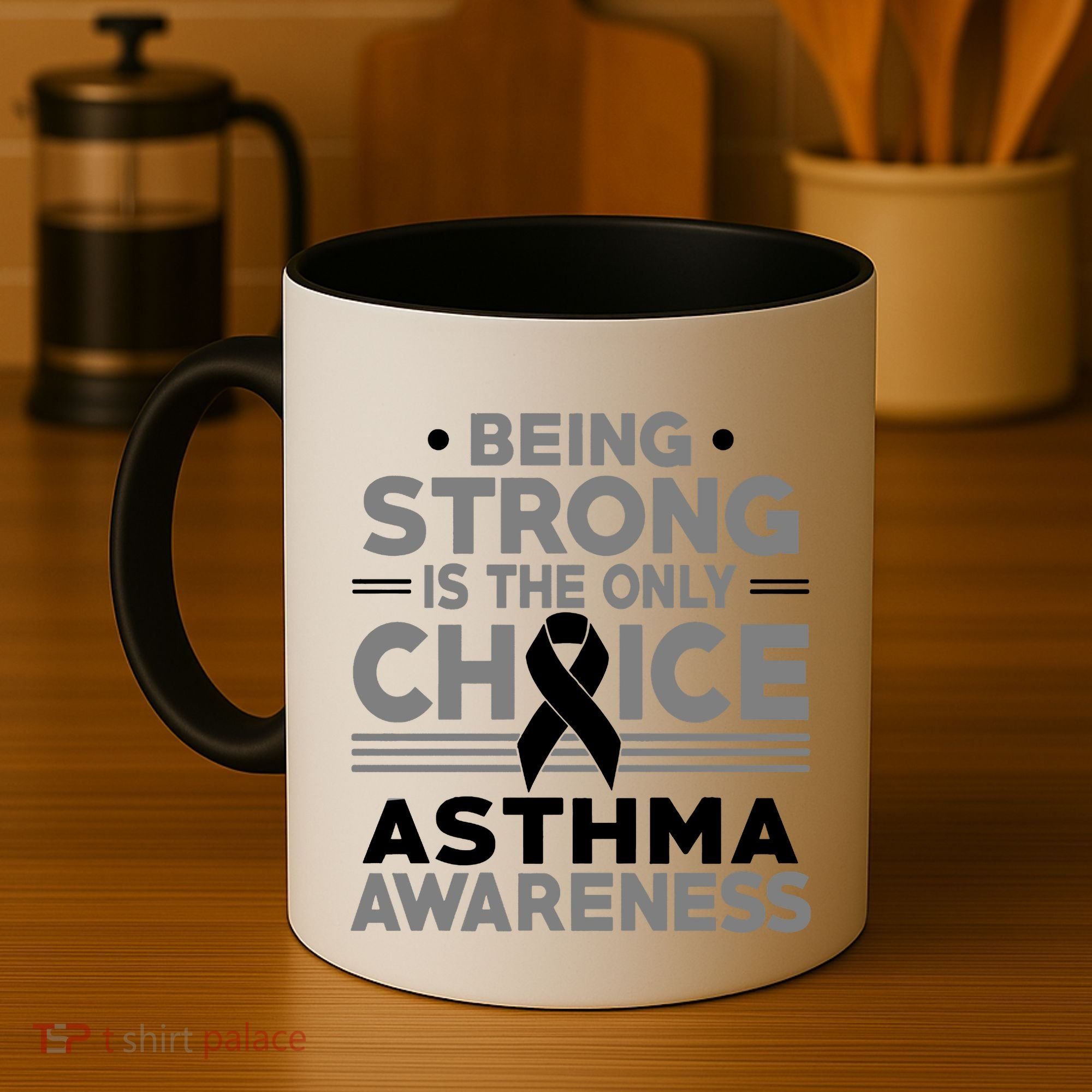 Being Strong Is The Only Choice Asthma Awareness Coffee Mug