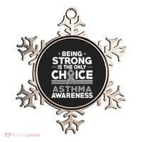 Being Strong Is The Only Choice Asthma Awareness Ornament thumb 0