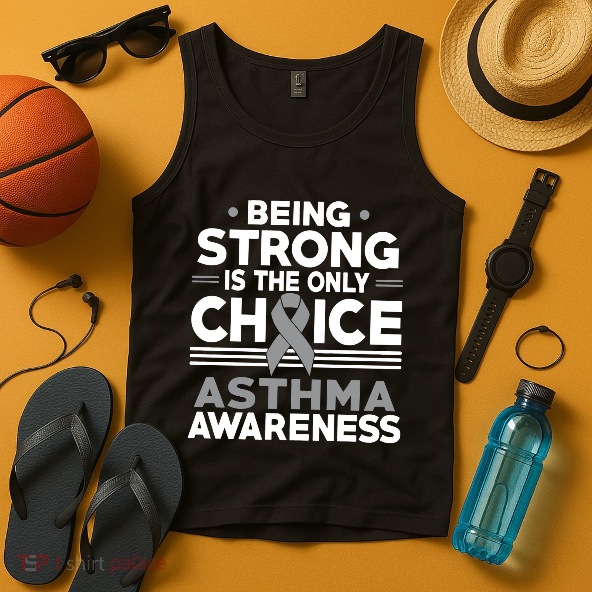 Being Strong Is The Only Choice Asthma Awareness Tank Top