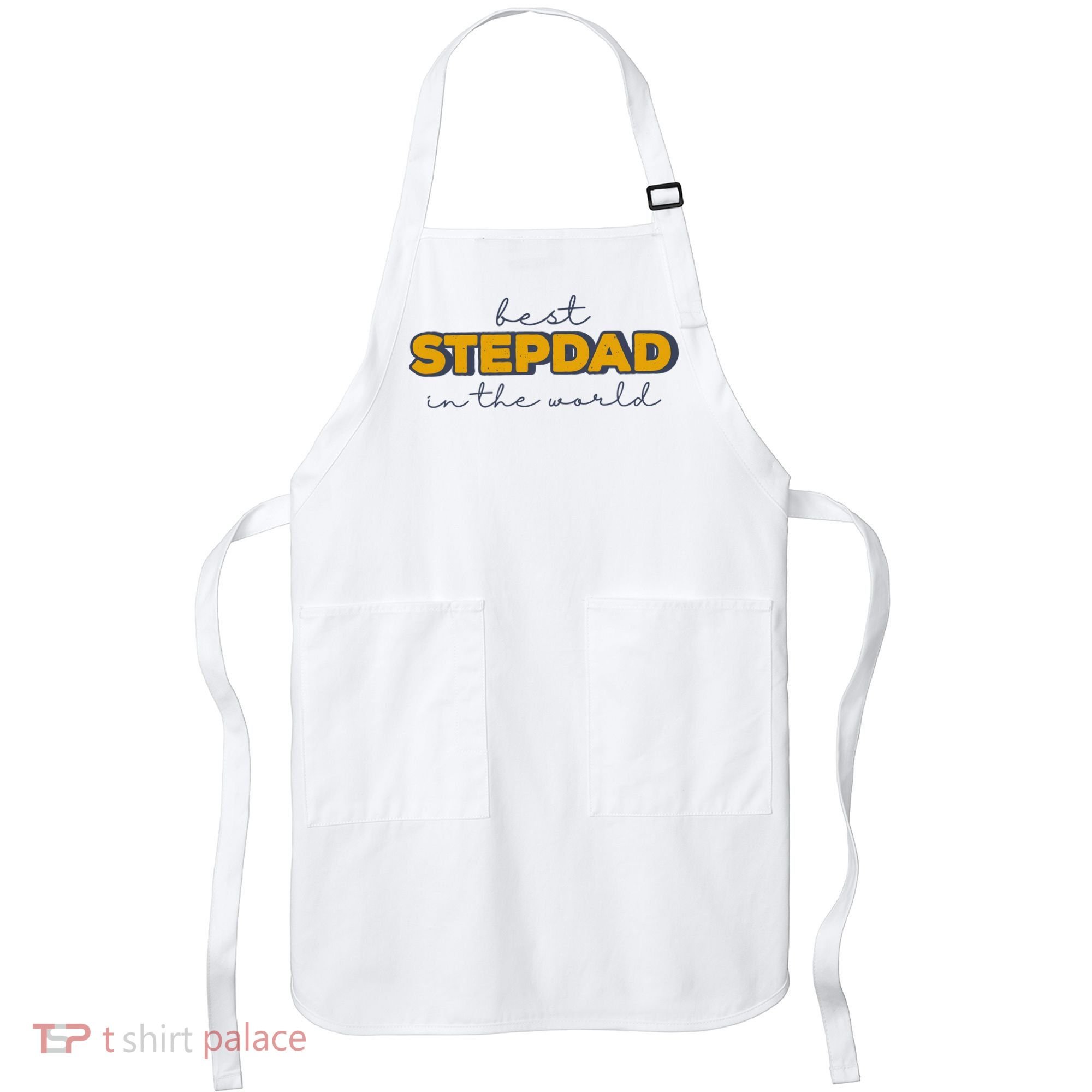 Best Stepdad In The World Fathers Day Apron